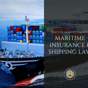 Maritime Insurance & Shipping Law